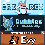 Three buttons stacked on top of one another. On top, an orange and neon blue fox stuck in a wombubble with the text "CRIREX" surrounding it. In the middle, the bust of an anthro bubble cat with the text "Bubbles (AllBubbledUp)" to the right of it. On the bottom, the head of a red panda with the text "Evy" to the right of it, windowed with a close button in the top-right and the text "evyredpanda" on the top. A miniature rendition of their head is in the top-left as the icon of the window.